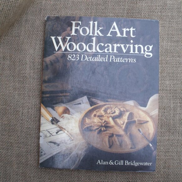 Folk Art Woodcarving 823 Detailed Patterns Book Bridgewater - Picture 1 of 16